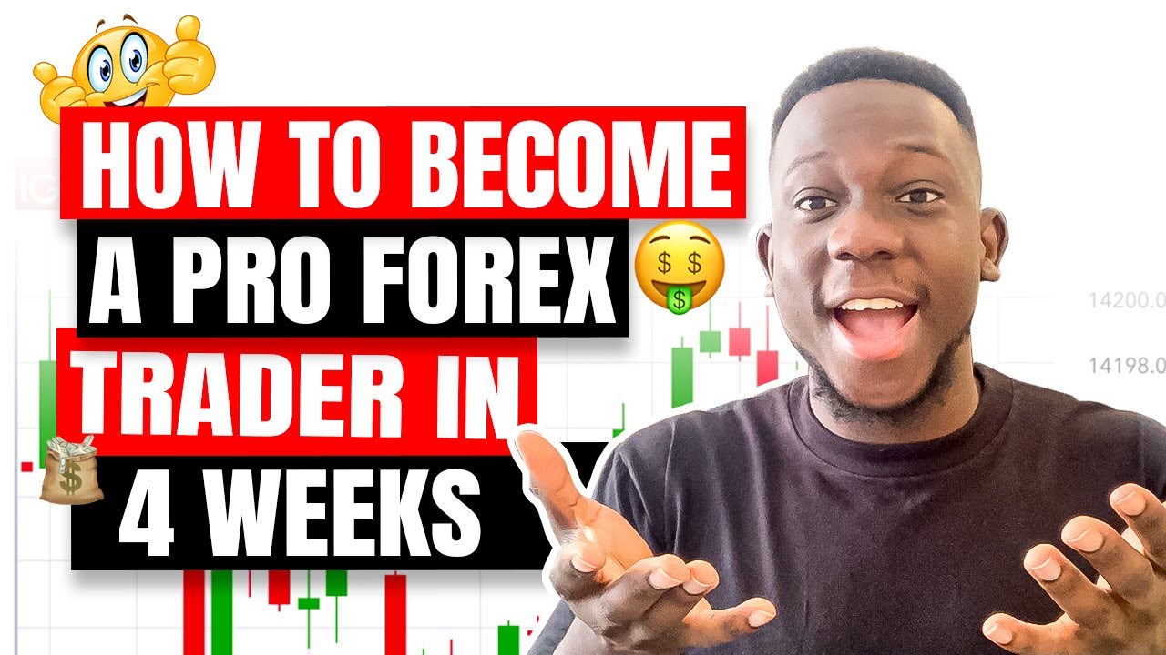 HOW TO BECOME A FOREX PROFESSIONAL IN 4 WEEKS.