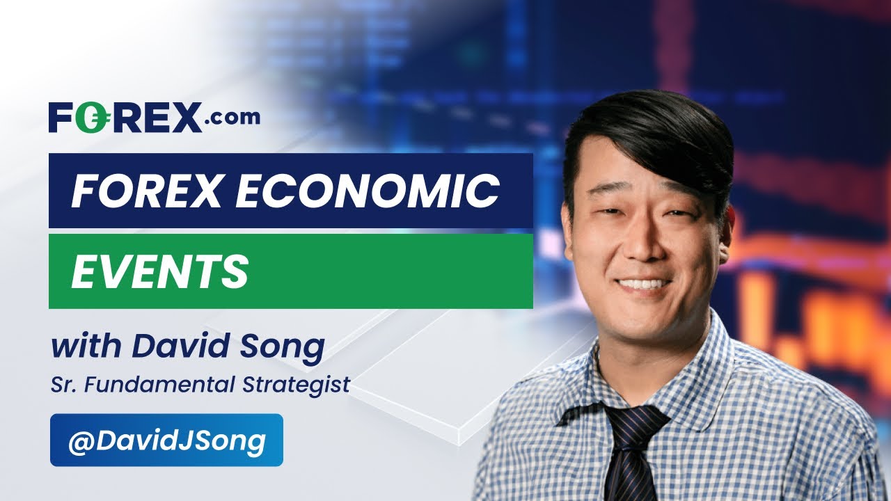 Forex-Economic-Events-with-David-Song-8142024