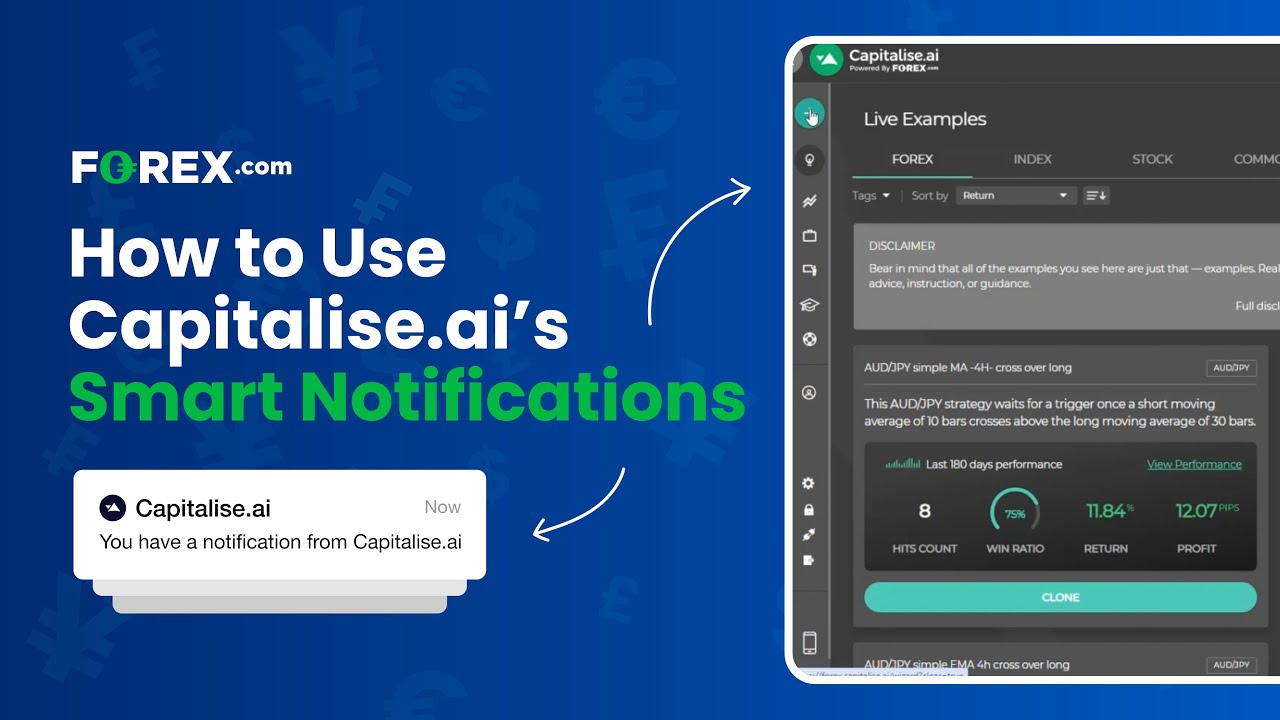 How to Use Capitalise.ai’s Smart Notifications| FOREX.com