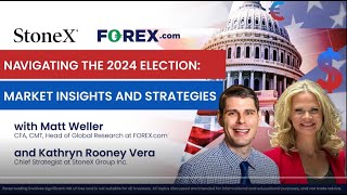 Navigating the 2024 Election: Market Insights & Strategies with Kathryn Rooney Vera and Matt Weller